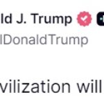 Whole civilization will die tonight