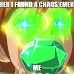 Chris eating a chaos emreald | father i found a chaos emerald; me | image tagged in chris eating a chaos emreald | made w/ Imgflip meme maker