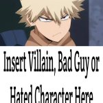 Bakugo don't like who ? meme