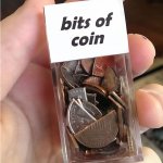 Bits of coin