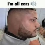 i'm all ears meme