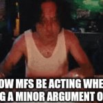 I LOVE last dinos... they my comfort band..... | how mfs be acting when losing a minor argument online | image tagged in gifs,rage | made w/ Imgflip video-to-gif maker