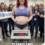 Obese woman being weighed in public | I’m 120 lbs! Clearly this scale is malfunctioning | image tagged in obese woman being weighed in public | made w/ Imgflip meme maker