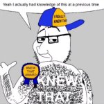 I knew that meme
