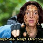 Improvise Adapt Overcome Template