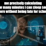 the only real purpose why i learn math btw | me precisely calculating how many minutes i can sleep some more without being late for school | image tagged in gifs,memes,real,relatable,this is a tag | made w/ Imgflip video-to-gif maker