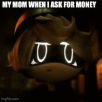 Nope! | My mom when I ask for money | image tagged in gifs,money | made w/ Imgflip video-to-gif maker