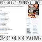 4 pages does not exits can someone create page please | im sorry 4 pages does not exists; can someone create a page | image tagged in blank white template,wikipedia | made w/ Imgflip meme maker