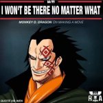 I WON'T be there no matter what