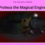 Proteus the Magical Engine