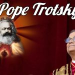 Pope Trotsky with Marx header