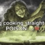 gng cooking straight up poison