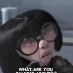 Edna mode