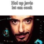 jarvis let em cook