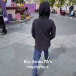 Bro thinks he's mysterious meme