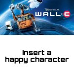 Who Loves WALL-E? meme