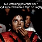 Oh my god! Okay it’s happening! Everybody stay calm! | Me watching potential flick7 and supercell meme feud on imgflip | image tagged in gifs,memes,fun | made w/ Imgflip video-to-gif maker