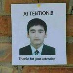 Attention, Thanks for your attention