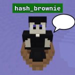 hash brownies announcement temp meme