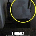 Meeting Squidward be like: | Ah yes; I finally get to meet him! | image tagged in squidward is inside your home,squidward | made w/ Imgflip meme maker