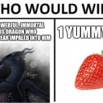 Dark stalker meme | An all powerful, immortal Animus dragon who dented a spear impaled into him; 1 yummy boi | image tagged in memes,who would win | made w/ Imgflip meme maker