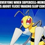 Spread the chain :D | Everyone when Supercell-meme posts about Flick7 making slop content: | image tagged in gifs,chain,memes,funny,upvotes,funny memes | made w/ Imgflip video-to-gif maker