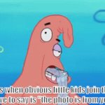 ive seen like 6 obvious 7-year-olds there (67) | MSMG mods when obvious little kids join the stream (all they have to say is "the photo is from years ago") | image tagged in gifs,memes,funny,msmg | made w/ Imgflip video-to-gif maker
