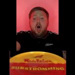 man screaming over surstrouming meme GIF Template