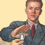 Not alcohol | a | image tagged in not alcohol,letters,memes | made w/ Imgflip meme maker