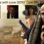 From Paris with Love (2010) Cast (My Style)