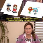 Pines ≠ Watterson | Duo Shippers | image tagged in memes,they're the same picture | made w/ Imgflip meme maker