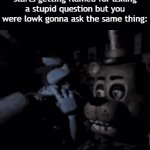 Title⁸ | How it feels when bro starts getting flamed for asking a stupid question but you were lowk gonna ask the same thing: | image tagged in gifs,funny,meme,memes,funny meme,relatable | made w/ Imgflip video-to-gif maker