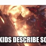 It feels this way. school kinda sucks in the sense of our mentality | how kids describe school | image tagged in gifs,memes,funny | made w/ Imgflip video-to-gif maker