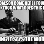 Gigachad On The Computer | mom:son come here i found a ticktock what does this mean; me seeing it says the word "rizz | image tagged in gigachad on the computer | made w/ Imgflip meme maker