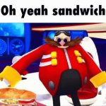 Dr. Eggman sandwich meme