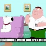 School chromebooks | School Chromebooks when you open more than 1 tab | image tagged in gifs,chromebook,google,google chrome,peter griffin,family guy | made w/ Imgflip video-to-gif maker