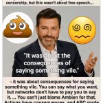 Jimmy Kimmel on saying something vile
