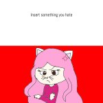 Ruin This Fill In Meme!!!!!!!!!!!!!!!!!!!!!!!!!!!!!!!!!!!!! #603 meme