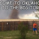 Tornado Lawn Mower | welcome to Oklahoma 
home to the big Tornado | image tagged in tornado lawn mower | made w/ Imgflip meme maker
