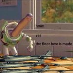 Hmm yes the floor here is made out of turboprop | Tuboprop | image tagged in hmm yes the floor here is made out of floor | made w/ Imgflip meme maker