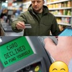 Zelensky card declined