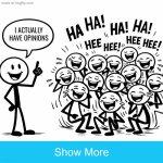 I’m surprised that no one even forgives people with opinions, especially if it’s “[whatnot] that I better not see at school” | I actually have opinions | image tagged in what should happen blank,opinion,memes,funny | made w/ Imgflip meme maker