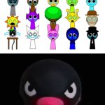 Anything but Sprunki to these guys meme