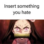 Nezuko Hates what