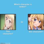 which character is better ? | image tagged in which character is better,anime,my dress up darling,your lie in april,japanese,good question | made w/ Imgflip meme maker