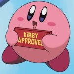 Kirby Approves meme