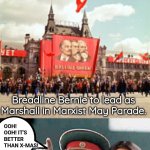 Breadline Bernie May Parade