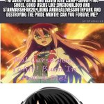 Ruin This Fill In Meme!!!!!!!!!!!!!!!!!!!!!!!!!!!!!!!!!!!!! #607 meme