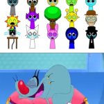 Anything but Sprunki to these guys | image tagged in anything but sprunki to these guys | made w/ Imgflip meme maker