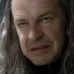 Denethor angry